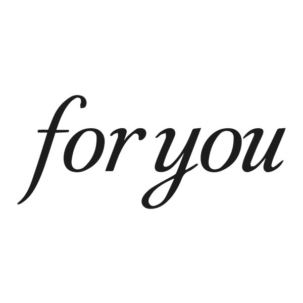 for you